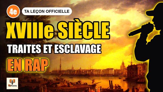 Négoces, traites négrières et esclavage au XVIIIe siècle